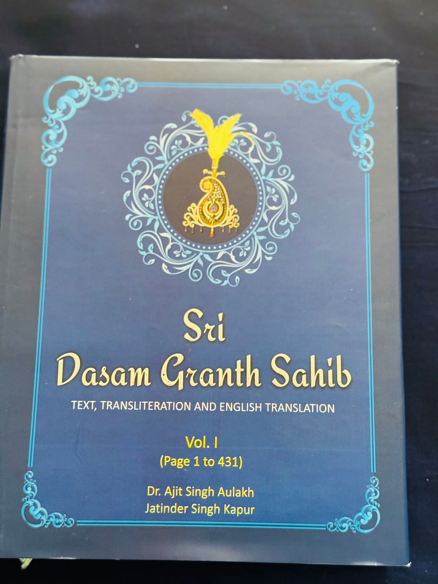 Sri Dasm Guru Granth Sahib maharaj translated in English in 4 volumes
