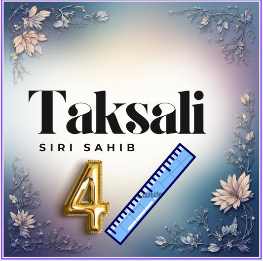 Taksali Siri Sahib 4Inch